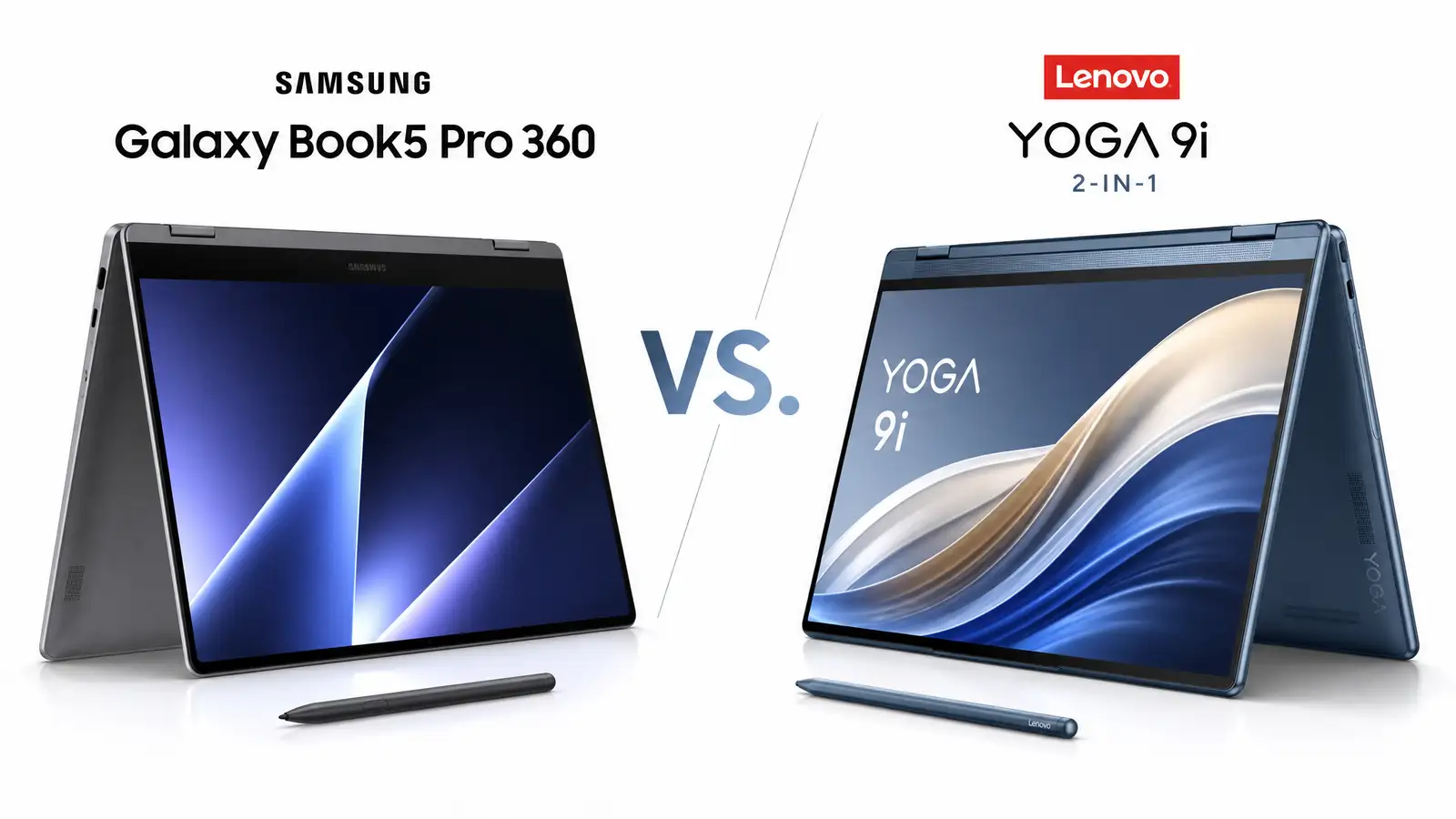 Samsung Galaxy Book5 Pro 360 vs Lenovo Yoga 9i (2026): Which 2-in-1 Should You Buy?